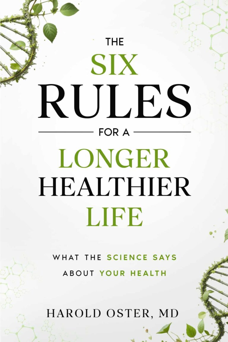 The Six Rules for a Longer, Healthier Life