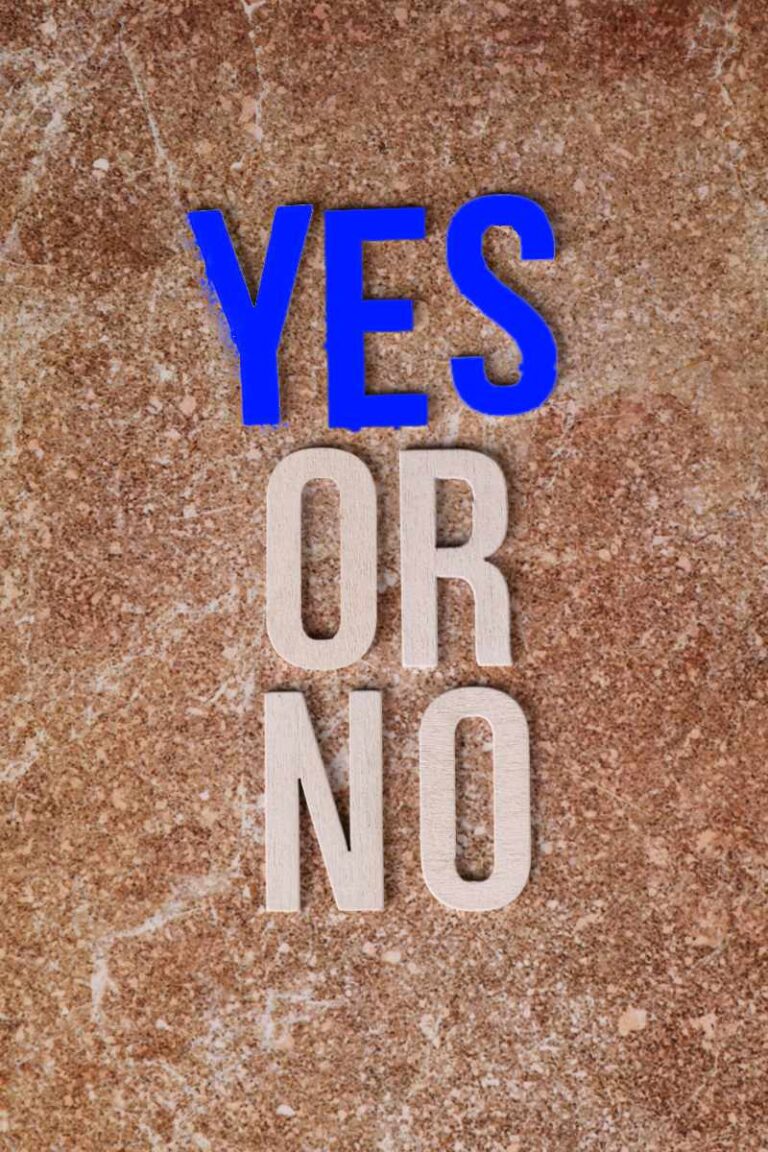 Default to Yes for things that you want to accomplish or improve.